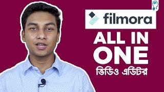 Wondershare Filmora Full Bangla Tutorial for Beginners | All in One!
