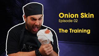 Onion Skin - The Training (S01E02)