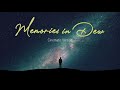 memories in dew epic cinematic thomas knopp u0026 marvin günther