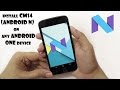 Install Android 7.0 Nougat on Android One! ~ Finally!