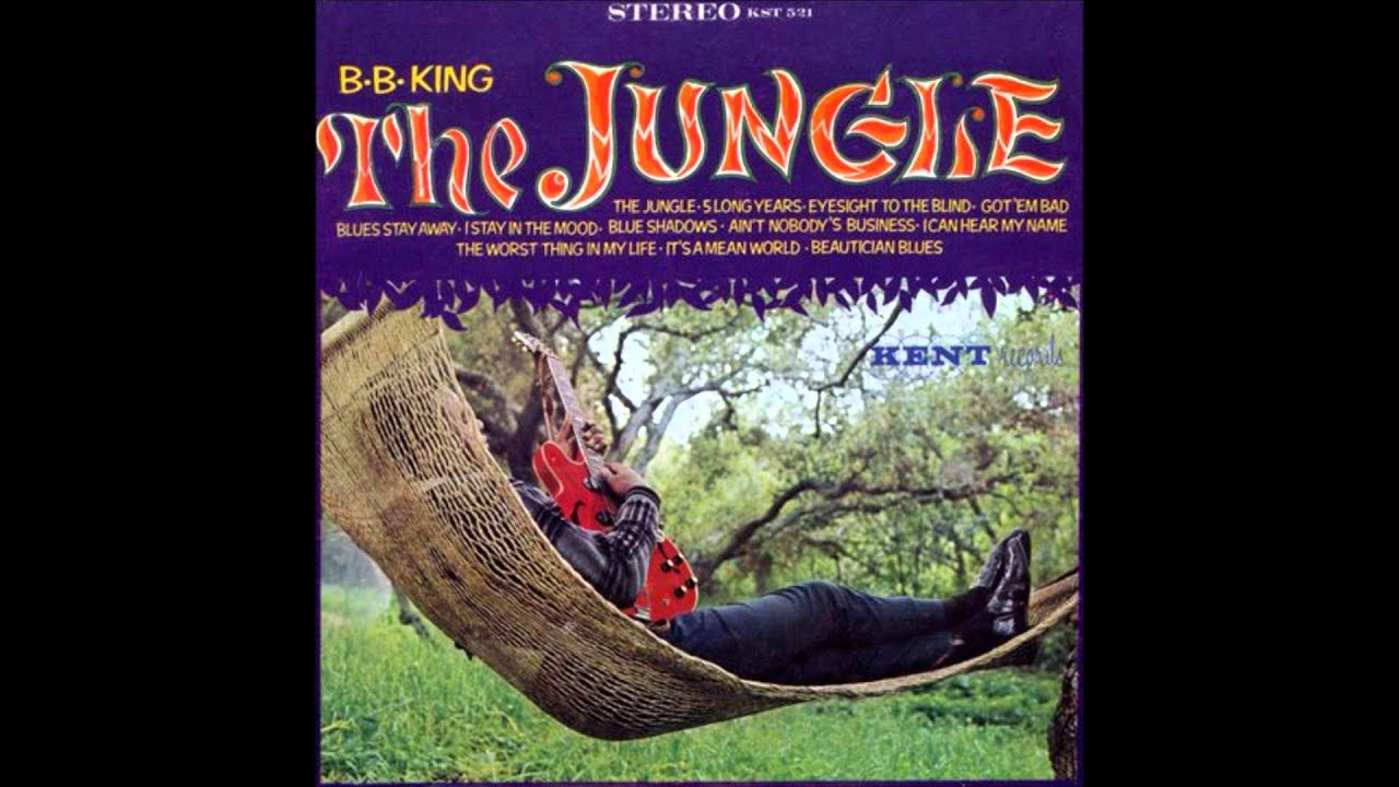 B*B*King "The Jungle"(1967).Track A6:"Beautician Blues" - YouTube