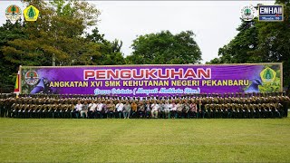 PENGUKUHAN ANGKATAN XVI SMK KEHUTANAN NEGERI PEKANBARU