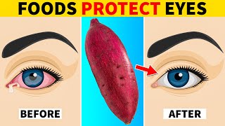 8 Foods That Protect Eyes and Repair Vision