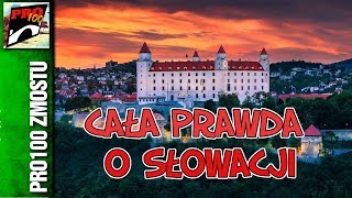 CAŁA PRAWDA O SŁOWACJI