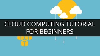 Cloud Computing Tutorial for Beginners - 1 | What is Cloud Computing? | AWS Tutorial | Edureka