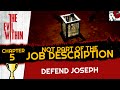 The Evil Within - NOT PART OF THE JOB DESCRIPTION - Achievement/Trophy Guide - Chapter 5