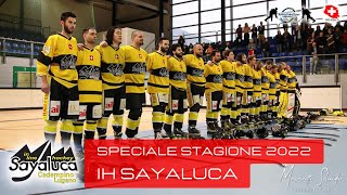 IH Sayaluca Cadempino Lugano - Speciale Stagione 2022