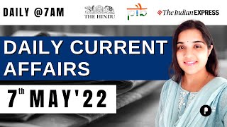 7th May Current Affairs 2022 | Daily Current Affairs | Daily @7AM  #parcham