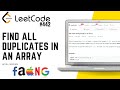 442. Find All Duplicates in an Array | Leetcode Medium
