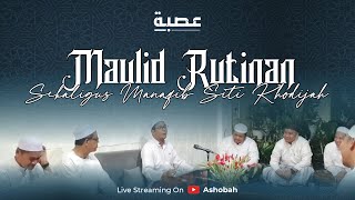 ASHOBAH - LIVE Pembacaan Rutinan Maulid Dan Pembacaan manakib, Malam jumat | 7 NOVEMBER 2024 |