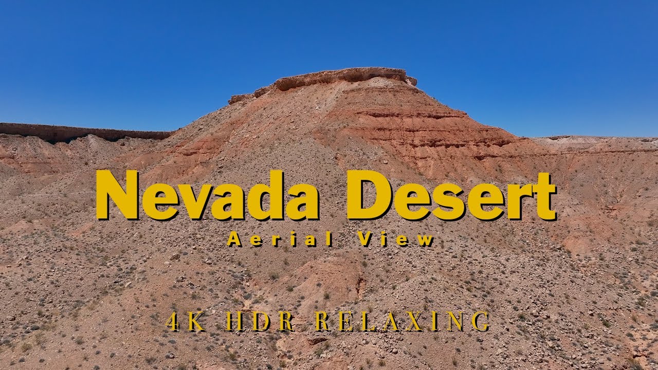 Nevada Desert Aerial View 4k Cinematic Relaxing Youtube