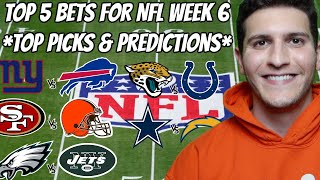 Top 5 Bets For NFL Week 6 *Top Picks & Predictions*