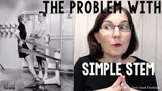 The Problem with Simple STEM