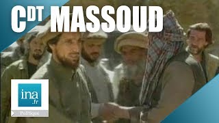 Le Commandant Massoud est décédé | Archive INA