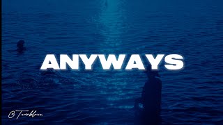 Elmiene - Anyways (Lyrics)