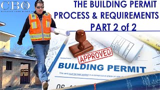 The Building Permit Process & Requirements --- Part 2 of 2