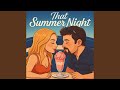 That Summer Night