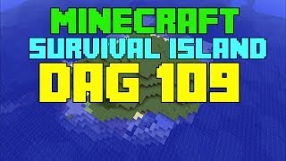 Minecraft - Survival island - Dag 109 ''Job VS The Enderdragon!''