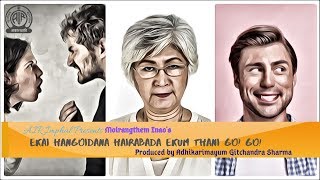 Ekai Hangoidana Hairabada Ekum Thani Go! Go! | Radio Lila