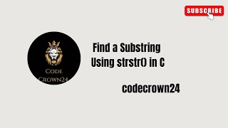 "Find a Substring Using strstr() in C"