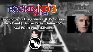 Bury The Light - Casey Edwards ft. Victor Borba || Rock Band 3 Deluxe Expert Guitar 100% (Liveless)