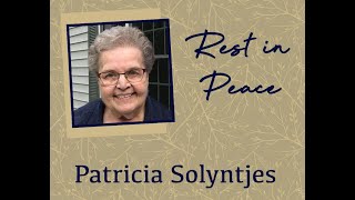 Funeral Mass for Pat Solyntjes
