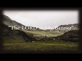 The Lord Is My Banner.  Exodus 17:8-16