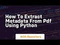 How to extract metadata from pdf using python