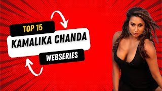 Top 15 bold web series actress #Kamalika Chanda #uncut #ullu  #bollywood #movie #webseriesreview