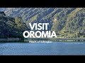 Visit Oromia