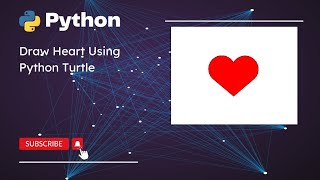 Draw Heart Using Python Turtle. #turtle #heart #python