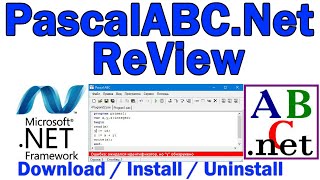 PascalABC.NET ReView IDE / Download, install, uninstall / pascal abc .net / Net FrameWork