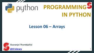 Python Lesson 06 – Arrays | Python Programming Language | @ST-Library