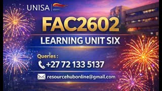 FAC2602 LEARNING UNIT SIX