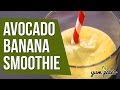 Avocado Banana Smoothie