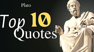 Top 10 Plato Quotes | Plato Quotes | Quotes For All