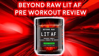 How Good is GNC's Pre-Workout? | Beyond Raw Lit AF Review