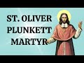 Saint Oliver Plunkett - Patron Saint of Peace