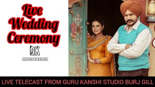 LIVE  VIVAH 2025   VILLAGE  KAULOKE  DISST  BATHINDA  #GURUKANSHISTUDIO