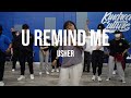 U Remind Me - Usher | Open Choreography | @kindred_culture