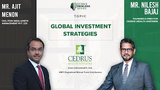 Global Investment Strategies - Mr. Ajit Menon - 9th Edition