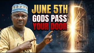 JUNE 5th Warning: If You Don't Do These 3 Rituals, The Gods Will Skip Your House