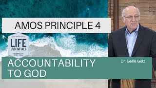 Amos Principle 4: Accountability to God