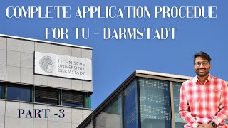 How to Apply to TU Darmstadt - Part 3: Post-Application Tips and Next Steps