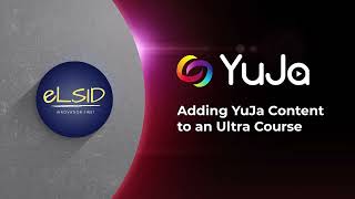 Add YuJa Content to Your Blackboard Ultra Course