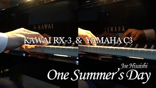 One Summer's Day - Joe Hisaishi  Ft. KAWAI RX-3, YAMAHA C3