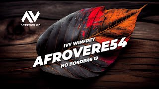 Afroverse54 No Borders Mix 19 By Ivy Winfrey