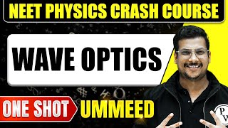 WAVE OPTICS in 1 Shot: All Concepts, Tricks & PYQs | NEET | Ummeed
