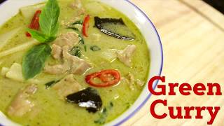 Thai Green Curry Recipe แกงเขียวหวาน - Hot Thai Kitchen