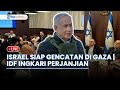 🔴 PM Netanyahu Beri Sinyal Gencatan Senjata di Gaza Demi Bebaskan Sandera | IDF Langgar Kesepakatan